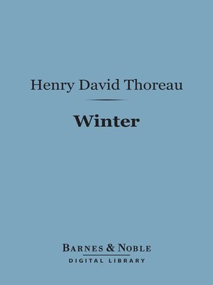 Winter by Henry David Thoreau